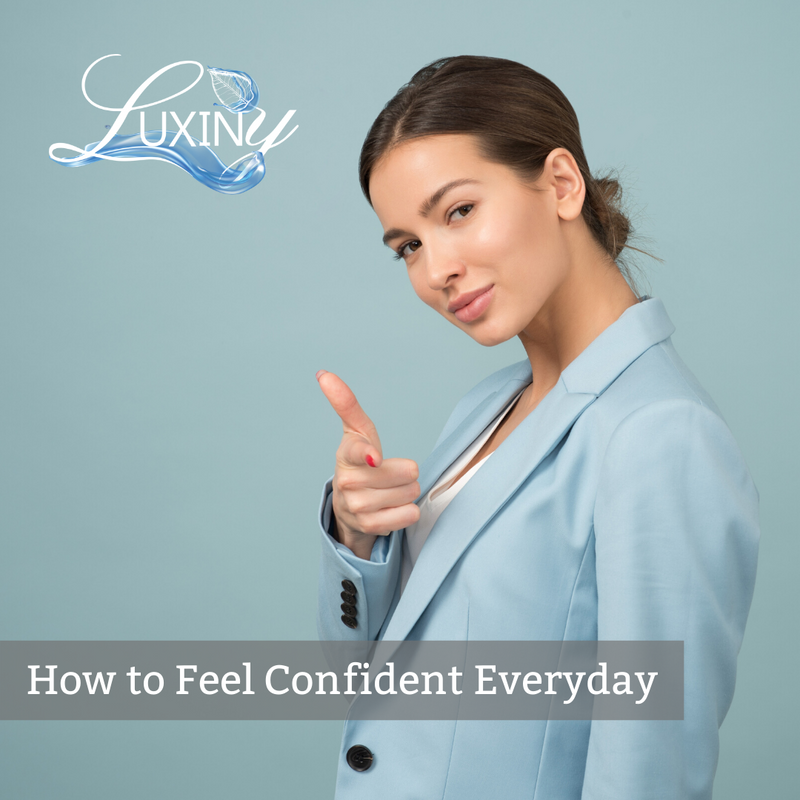 How to Feel Confident Everyday