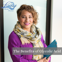 The Benefits of Glycolic Acid